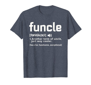 Mens Funcle Definition T-shirt Proud Gift For Uncle