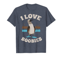 Load image into Gallery viewer, Funny I Love Boobies Gift T-Shirt for Birdwatchers
