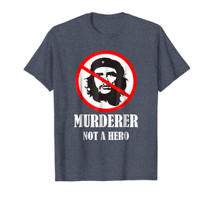 Anti Che Guevara T-Shirt - Anti Socialism Shirt