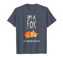 Load image into Gallery viewer, I'm a Fox in a Human Costume T-Shirt

