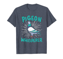 Load image into Gallery viewer, Pigeon Whisperer T Shirt Bird Watching Pigeon Gift
