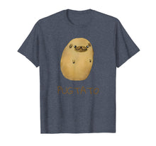 Load image into Gallery viewer, Pugtato Pug Potato Cute Gift Funny T-Shirt Men Boy Dog Lover
