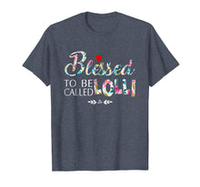 Load image into Gallery viewer, Lolli - Blessed To Be Called Lolli Tshirt

