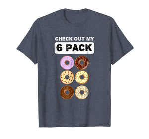 Check Out My Six Pack Donut Funny Gym Shirt