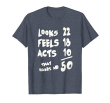 Load image into Gallery viewer, Funny 50 Year Old Birthday T-Shirt
