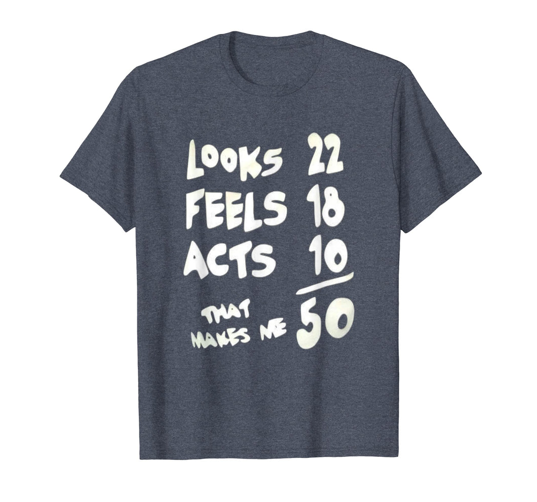 Funny 50 Year Old Birthday T-Shirt