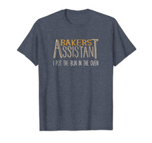 Load image into Gallery viewer, Bakers Assistant I Put the Bun in the Oven T-Shirt

