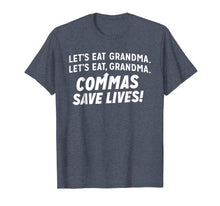Load image into Gallery viewer, LET&#39;S EAT GRANDMA COMMAS SAVE LIVES SHIRT
