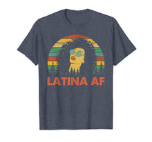 Load image into Gallery viewer, Latina AF Vintage Retro Shirt, Latinas Gift for Latino Women T-Shirt

