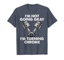 Load image into Gallery viewer, I'm Not Going Gray I'm Turning Chrome Motorcycle Shirt
