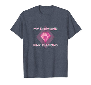 My Diamond, Pink Diamond - Beautiful Universe Gem T-Shirt