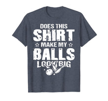 Load image into Gallery viewer, Funny Bowling Ball Shirt - Gag Gift Bowling Shirt for Men
