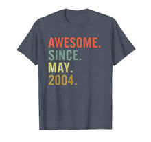 Load image into Gallery viewer, Born May 2004 15th Birthday Gift T Shirt 15 Yrs Old B-day
