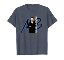 Load image into Gallery viewer, Michael Love You Anymore-Buble T-shirt Cool
