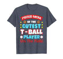 Load image into Gallery viewer, Mom Tee Ball Player T-ball T shirt Gifts for Boys Girls Bat
