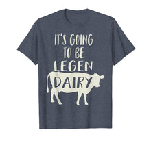 Load image into Gallery viewer, Funny Cow Shirt It&#39;s Going to be Legendary (Legendairy) Gift
