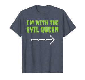I'm With The Evil Queen Funny Halloween Couple Costume Shirt
