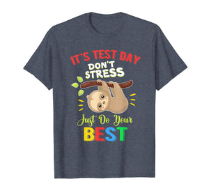 It's Test Day You Got This Shirt Teacher Testing Day T-Shirt