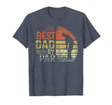 Load image into Gallery viewer, Mens Best Dad By Par Daddy Father&#39;s Day Gifts Golf Lover Golfer T-Shirt
