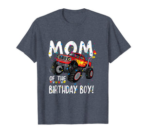 Monster Truck Party Mom of Birthday Boy Shirt Gift
