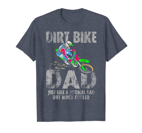 Cool Dirt Bike Dad T-Shirt Father's Day Gift