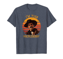 Load image into Gallery viewer, I'm Your Huckleberry Kid T-shirt
