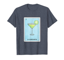 Load image into Gallery viewer, Margarita Mexican Bingo Loteria Card Cinco Drinking T Shirt
