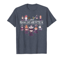 Load image into Gallery viewer, I Just Freaking Love Harry Magical Wizard Potter T-shirt
