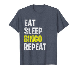 Eat Sleep Bingo Repeat T-Shirt Game Lover Lucky Lottery Play