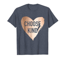 Load image into Gallery viewer, Choose Kind Anti Bullying Faux Rose Gold T-Shirt

