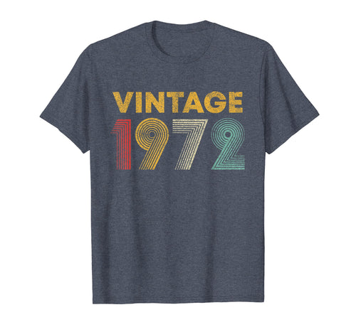 47th Birthday Gift Idea Vintage 1972 T-Shirt Men Women
