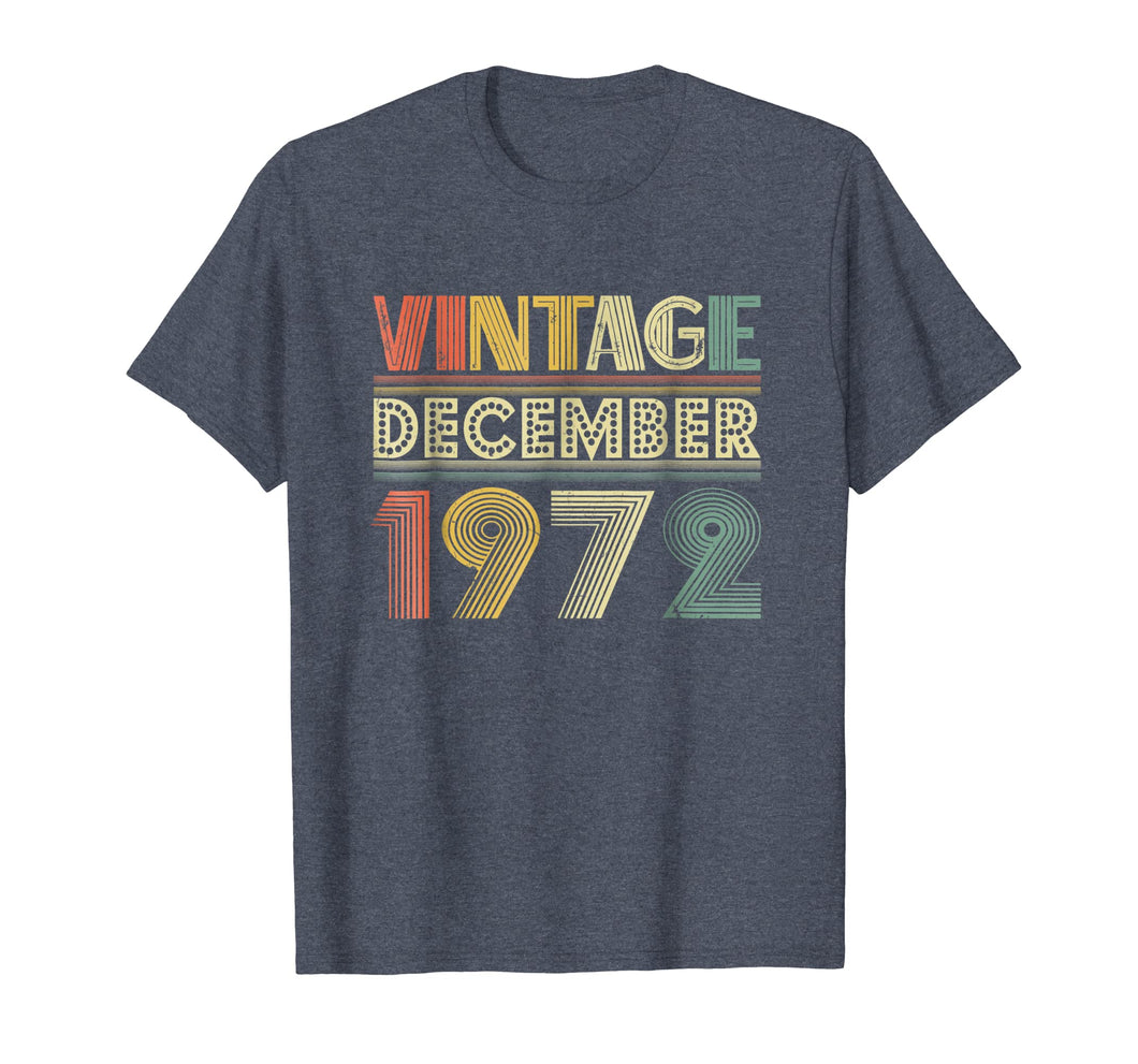 46th Birthday Gift Vintage December 1972 Year Old TShirt