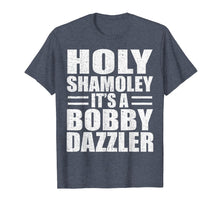 Load image into Gallery viewer, Curse of Oak Island Holy Shamoley Bobby Dazzler Gift TShirt
