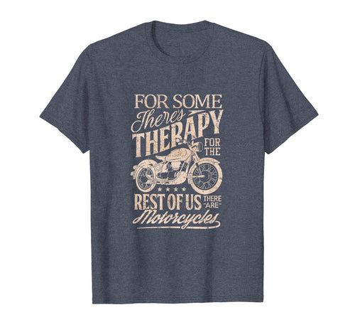 Retro Vintage Motorcycle rider therapy T Shirt