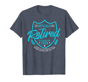 Legend is Retiring 2019 Retired TShirt Funny Retirement Gift