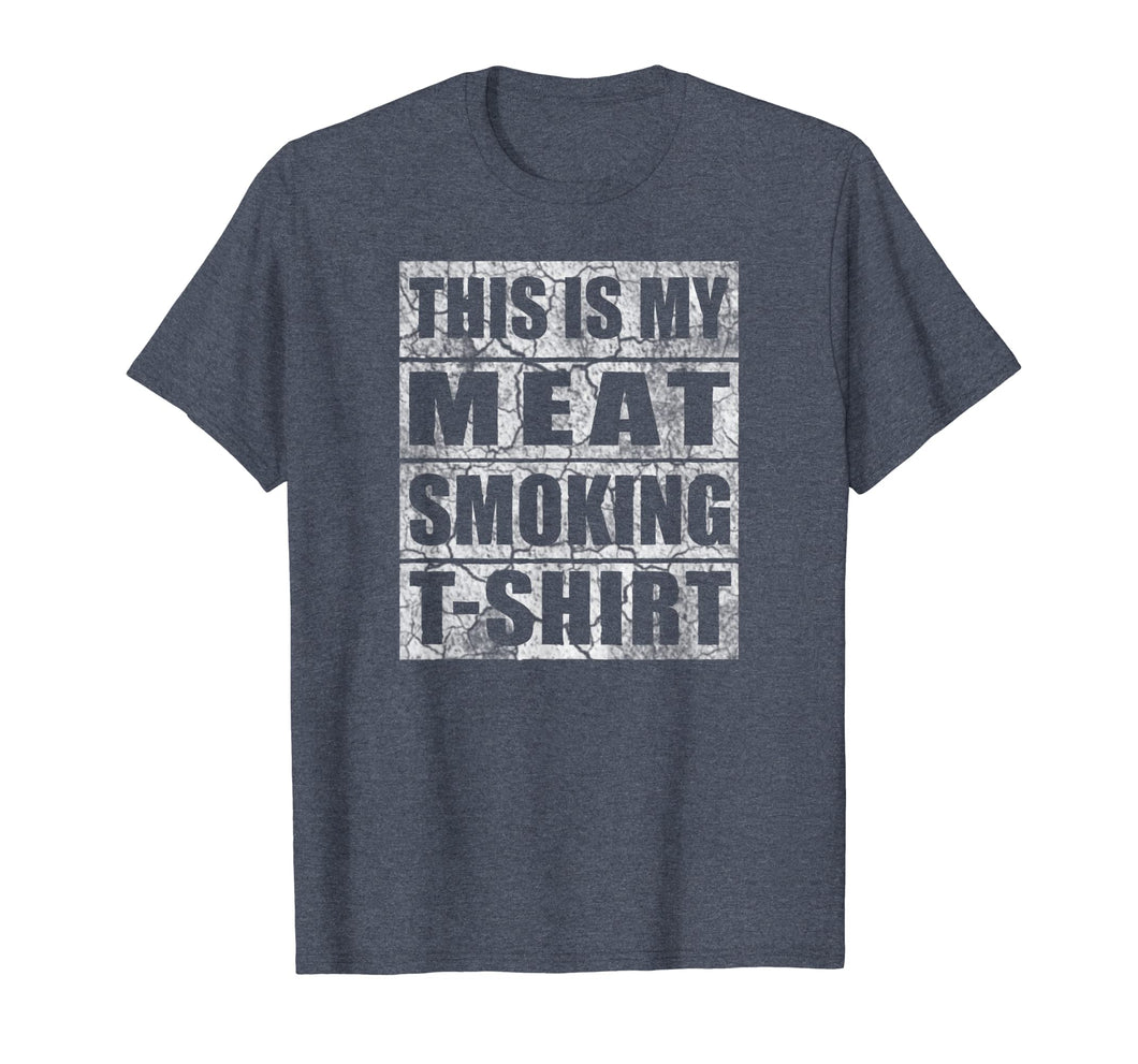 Funny Gift BBQ Smoker Tee - My Meat Smoking T-shirt