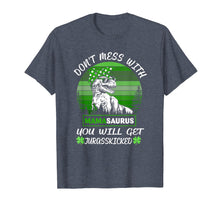 Load image into Gallery viewer, Dont mess with MAMASAURUS Mother Dinosaur St Patrick Tshirt
