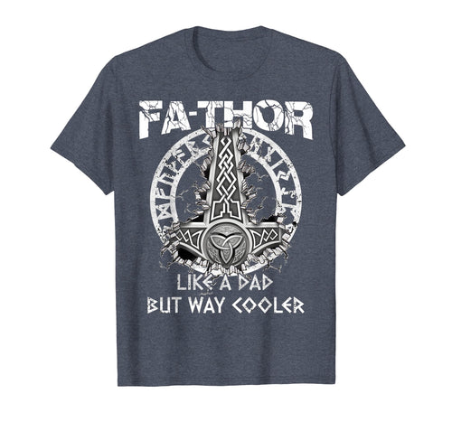 Fa-Thor Like A Dad T-shirt for Men Father Father's Day Shirt