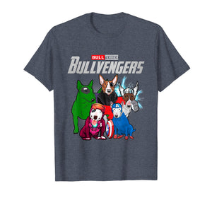 Funny Bull Terrier Dog Lover Gift Bullvengers For Women Men T-Shirt