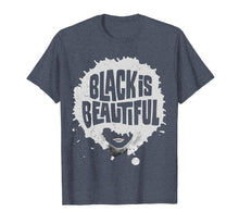 Load image into Gallery viewer, Black Is Beautiful Afro Hair For Women T-Shirt
