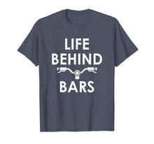 Load image into Gallery viewer, Life Behind Bars - Funny Biker and Cyclist Gifts T-Shirt
