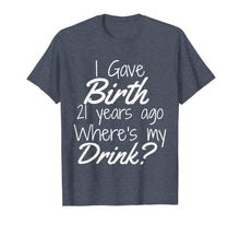 Load image into Gallery viewer, 21st Birthday for Mom 21 year old Child Son Daughter Gift T-Shirt-220389
