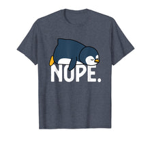 Load image into Gallery viewer, Funny Nope Not Today Lazy Penguin Lover Gift T-Shirt-349648
