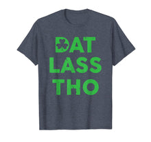 Load image into Gallery viewer, Dat Lass Tho Shamrock Pun St. Patrick's Day T-Shirt-518257

