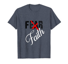 Load image into Gallery viewer, Nsomnia330 Faith over Fear Graphic Novelty T-Shirt
