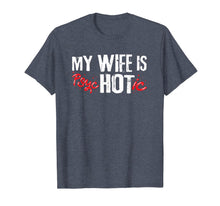 Load image into Gallery viewer, my wife is psychotic tshirt T-Shirt-3150777
