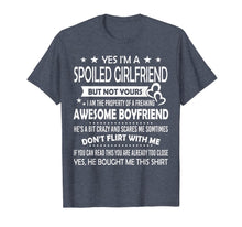 Load image into Gallery viewer, Yes I'm A Spoiled Girlfriend But Not Yours T Shirt For Women-307047

