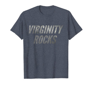 Virginity Rocks Funny Cool Letters Original No Sex T-Shirt
