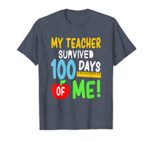 Load image into Gallery viewer, My Teacher Survived 100 Days Of Me 100 School Days T-Shirt-659316
