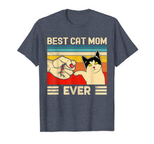 Load image into Gallery viewer, Best Cat Mom Ever T-Shirt Funny Cat Mom Mother Vintage Gift T-Shirt-530674
